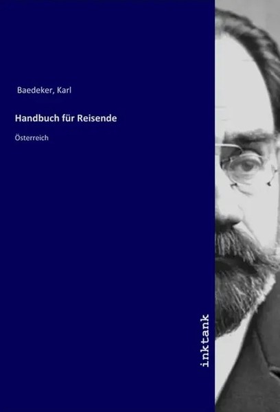 Karl Baedeker | Handbuch FüR Reisende | Taschenbuch | Deutsch | ÖSterreich-image