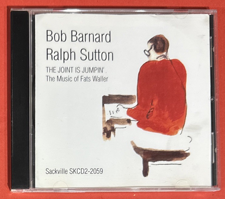 Bob Barnard & Ralph Sutton - The Joint Is Jumpin' The Music Of Fats Wall CD EB10