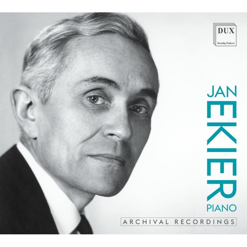 DUX1838 Jan Ekier Chopin, Szymanowski: Archival Recordings CD DUX1838 NEW