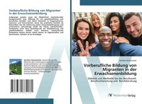 GüNther Dichatschek | Vorberufliche Bildung Von Migranten In Der...