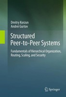 Dmitry Korzun (U. A.) | Structured Peer-To-Peer Systems | Taschenbuch | Englisch