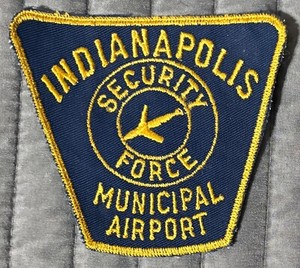 Rare Obsolete Vintage Indianapolis Indiana Airport Security Force Patch