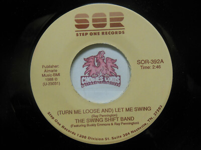 Swing Shift Band: (Turn Me Loose And) Let Me Swing / Loose Tights 45 RPM NM (O2)