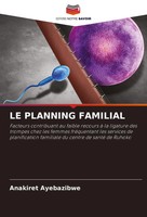 Anakiret Ayebazibwe | Le Planning Familial | Taschenbuch | FranzöSisch (2024)