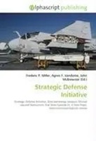 Frederic P. Miller (U. A.) | Strategic Defense Initiative | Taschenbuch (2026)