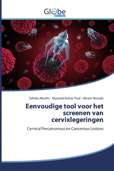 Sahida Abedin (U. A.) | Eenvoudige Tool Voor Het Screenen Van Cervixlegeringen-image