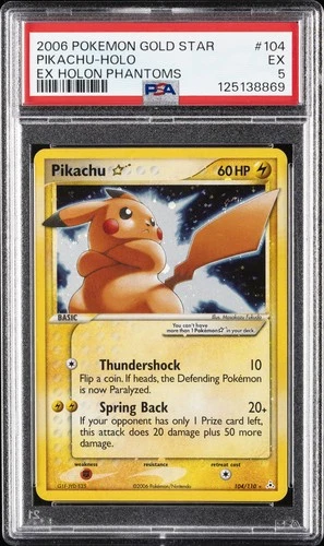 2006 POKEMON EX HOLON PHANTOMS GOLD STAR #104 PIKACHU-HOLO PSA 5