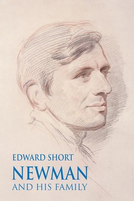 Newman and his Family | Edward Short | Taschenbuch | Englisch | 2025