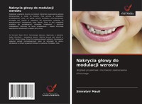 Simratvir Mauli | Nakrycia G¿Owy Do Modulacji Wzrostu | Taschenbuch | Polnisch