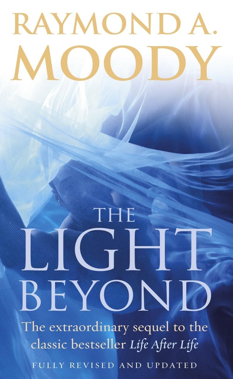 The Light Beyond : The Extraordinary Sequel To The Classic Life After Life Dr Raymond Moody - Image 7