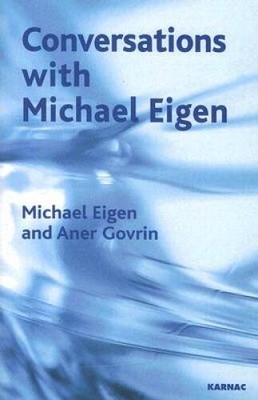 Conversations with Michael Eigen - Paperback By Eigen, Michael - VERY GOOD