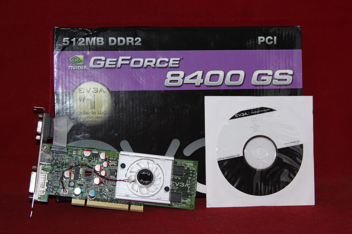 Computer Graphics Nvidia Geforce 8400 Gs 512mb Driver EVGA Nvidia