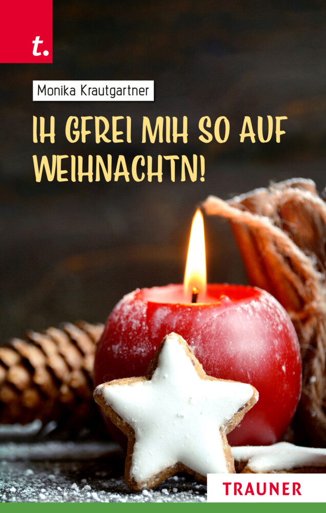 Ih Gfrei Mih So Auf Weihnachtn | Monika Krautgartner | Buch | Gebunden