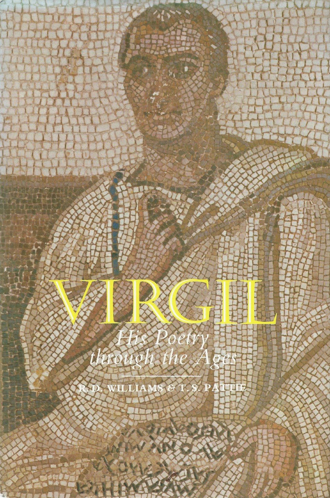 Virgil: His Poetry Through the Ages