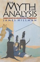 James Hillman | The Myth of Analysis | Taschenbuch | Englisch (1998)