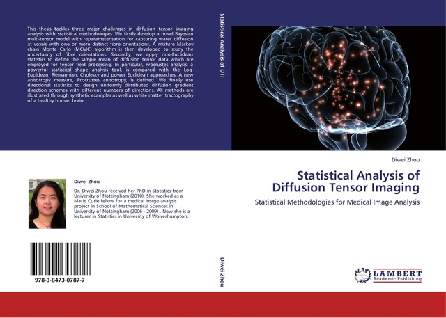 Statistical Analysis of Diffusion Tensor Imaging von Diwei Zhou (2011 ...