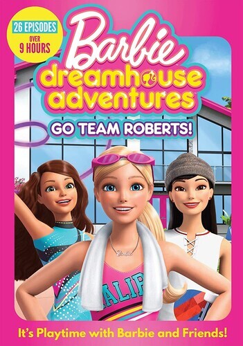 Barbie Dreamhouse Adventures: Go Team Roberts [New DVD] Pack