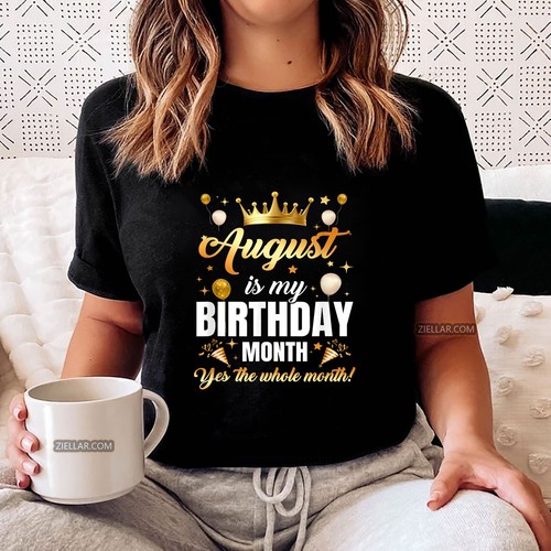 Maglietta divertente agosto compleanno corona grafica tutto il mese regalo maglietta unisex - Foto 5 di 10