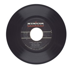 The Platters - I Love You Because; Think Before You Walk Away - 45 RPM 7" VG 