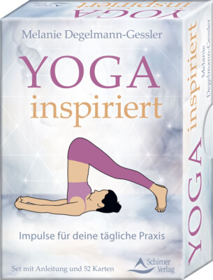 Melanie Degelmann-Gessler / Yoga inspiriert - Impulse für deine tägliche Praxis