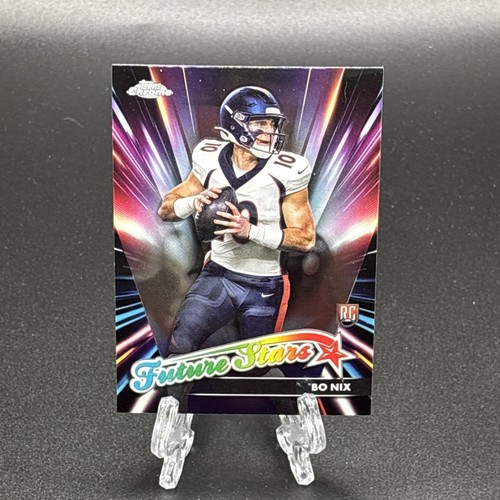 2024 Topps Chrome Future Stars Bo Nix Rookie Card R45635