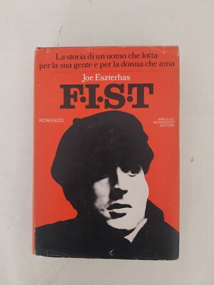 F.I.S.T. Buch nach dem Drehbuch von Joe Eszterhas und Sylvester Stallone