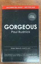 Gorgeous by Paul Rudnick (2013, Paperback) Uncorrected Proof