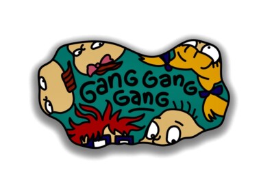 PINTRILL -  GangGangGang  Rugrats Pin (Collectors Item)
