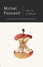 The History of Sexuality, Vol. 2: The Use of Pleasure, Michel Foucault, 97803947