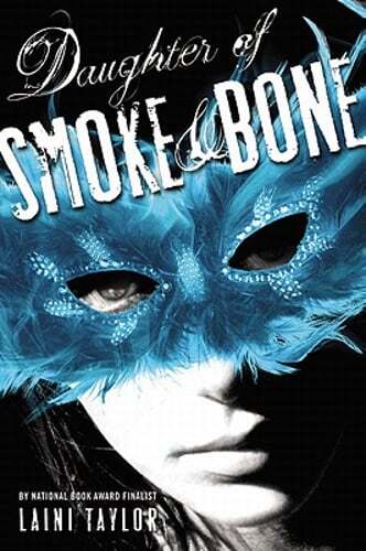 Daughter of Smoke & Bone by Laini Taylor: Used