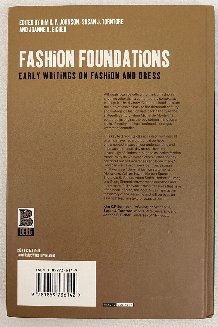 Fashion Foundations: Early Writings on Fashion and Dress [Book]