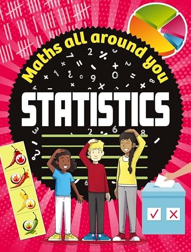 Maths All Around You: Statistics by Rob Colson NEW