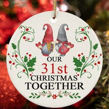 Our 31st Christmas Together Ornament Funny Gnome Couple 31 Year Anniversary Gift