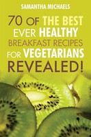 Samantha Michaels | Vegan Cookbooks | Taschenbuch | Englisch (2013)