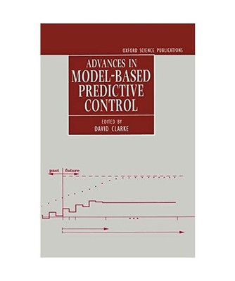 Advances in Model-Based Predictive Control