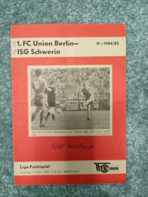 Programmheft 1.FC Union Berlin - ISG Schwerin Süd am 17.03.1985