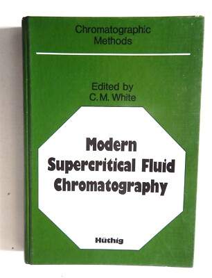 SFC Analytical Chemistry Modern supercritical fluid chromatography liquid method