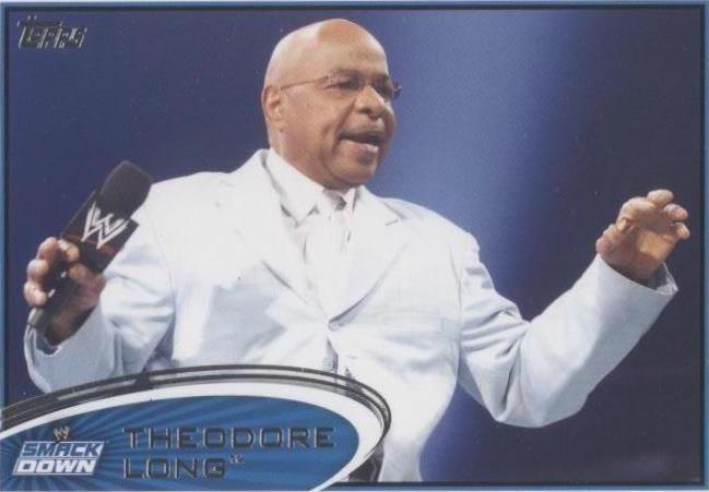 2012 Topps WWE - Theodore Long #74 - 1 of 1