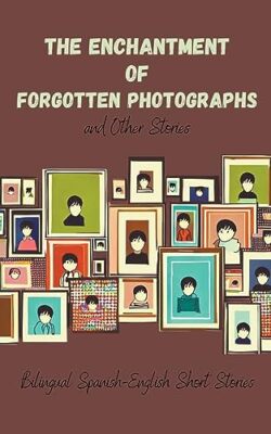 Books - Enchantment of Forgotten Photographs and Other Stories  Biling - X555z