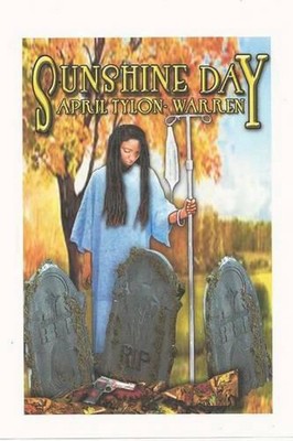 Sunshine Day by April L. Tylon-Warren (English) Paperback Book