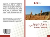 Expression De GèNes ImpliquéS Dans La RéPonse Au Stress Hydrique Fahima Neffar