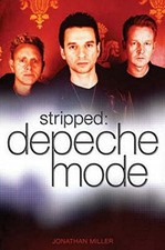 Stripped: "Depeche Mode" (Stripped) By Jonathan Miller