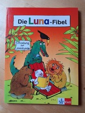 Die Luna-Fibel - Einladung Zur Lesestunde - Klett Verlag - Bayern - Klasse 1