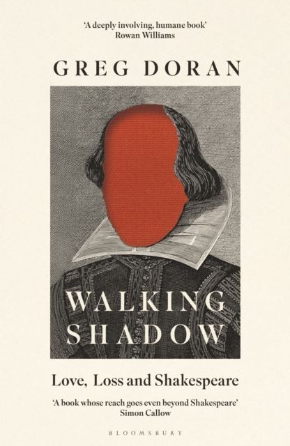 Walking Shadow: Love, Loss and Shakespeare by Greg Doran