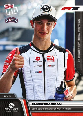 2025 F1 Topps Now #73 Oliver Bearman - Earns Career - Best Result With P4 PREORDER