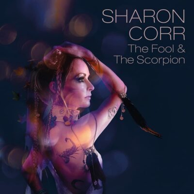 Corr,Sharon - The Fool & the Scorpion CD NEU OVP