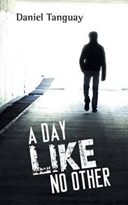 A Day Like No Other                                                            