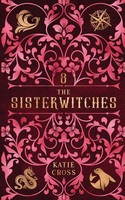 Katie Cross | The Sisterwitches | Taschenbuch | Englisch (2023) | Book 8 | KCW