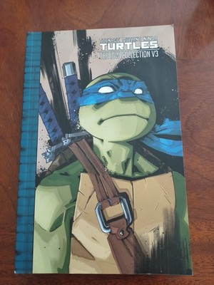 Teenage Mutant Ninja Turtles: The IDW Collection Volume 3 by Kevin Eastman: Used