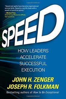 Speed: How Leaders Accelerate Successful Execution ... | Buch | Zustand sehr gut